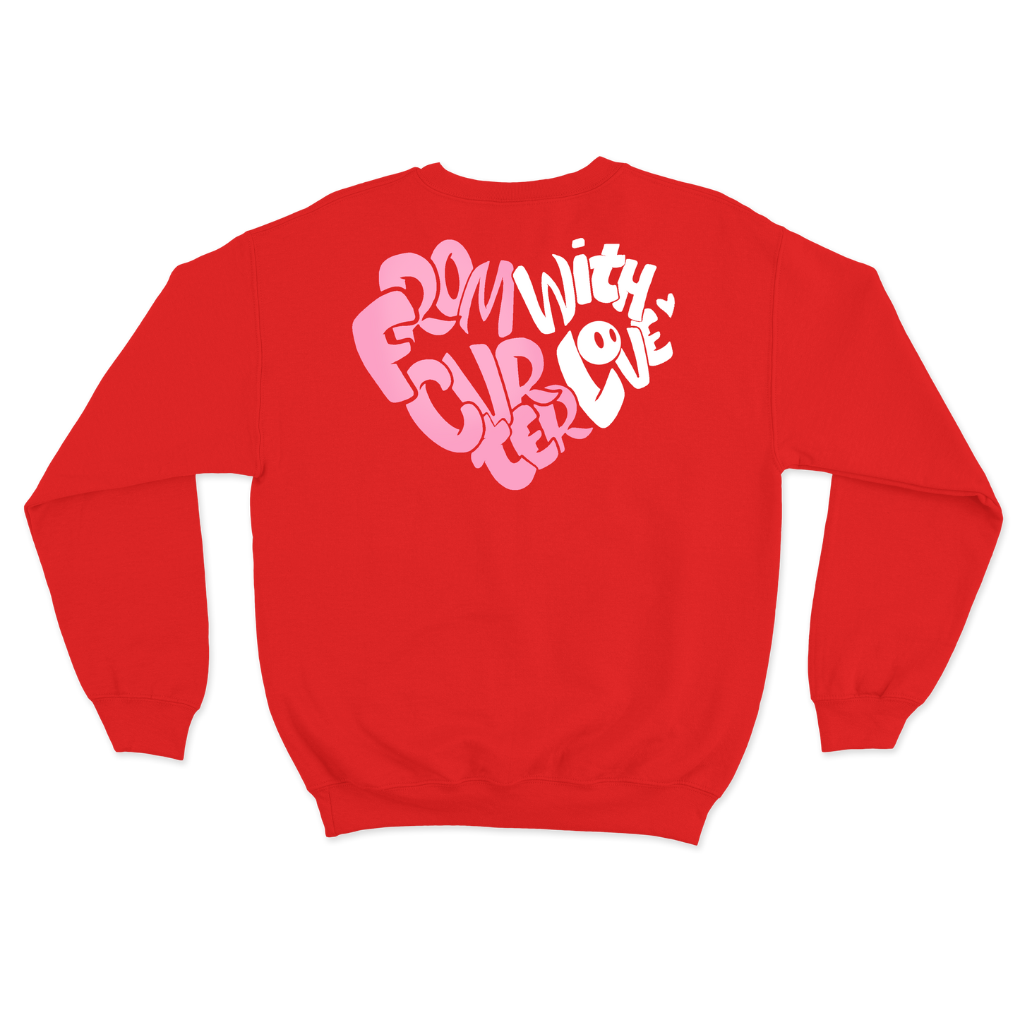 From Cvrter With Love Crewneck (Red)